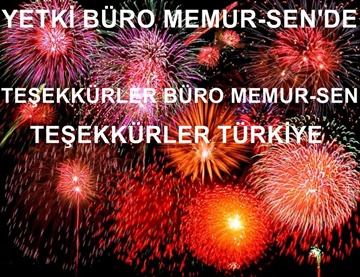 TEŞEKKÜRLER BÜRO MEMUR-SEN, TEŞEKKÜRLER TÜRKİYE