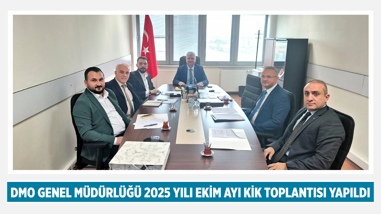 DMO GENEL MÜDÜRLÜĞÜ 2025 YILI EKİM AYI KİK TOPLANTISI YAPILDI