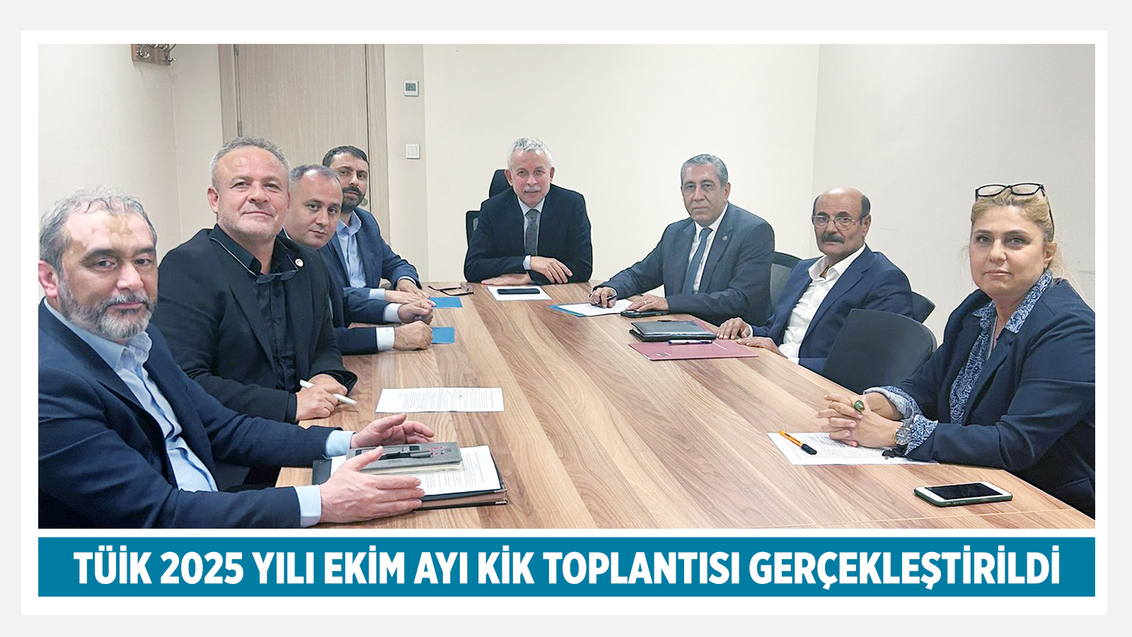 TÜİK 2025 YILI EKİM AYI KİK TOPLANTISI GERÇEKLEŞTİRİLDİ
