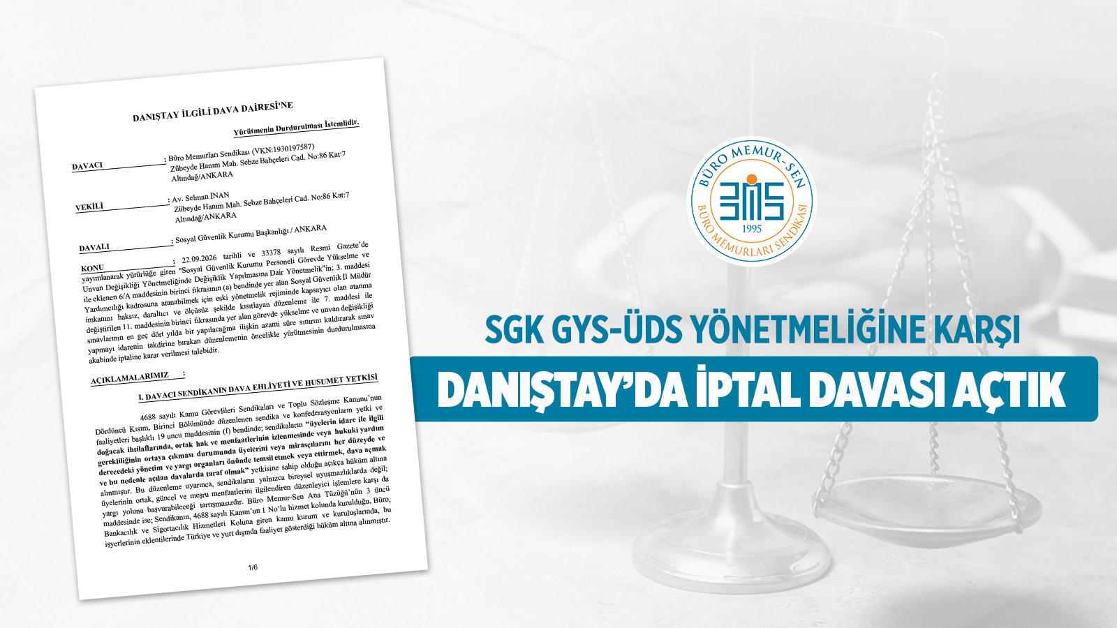 SGK GYS-ÜDS YÖNETMELİĞİNE KARŞI DANIŞTAY’DA İPTAL DAVASI AÇTIK