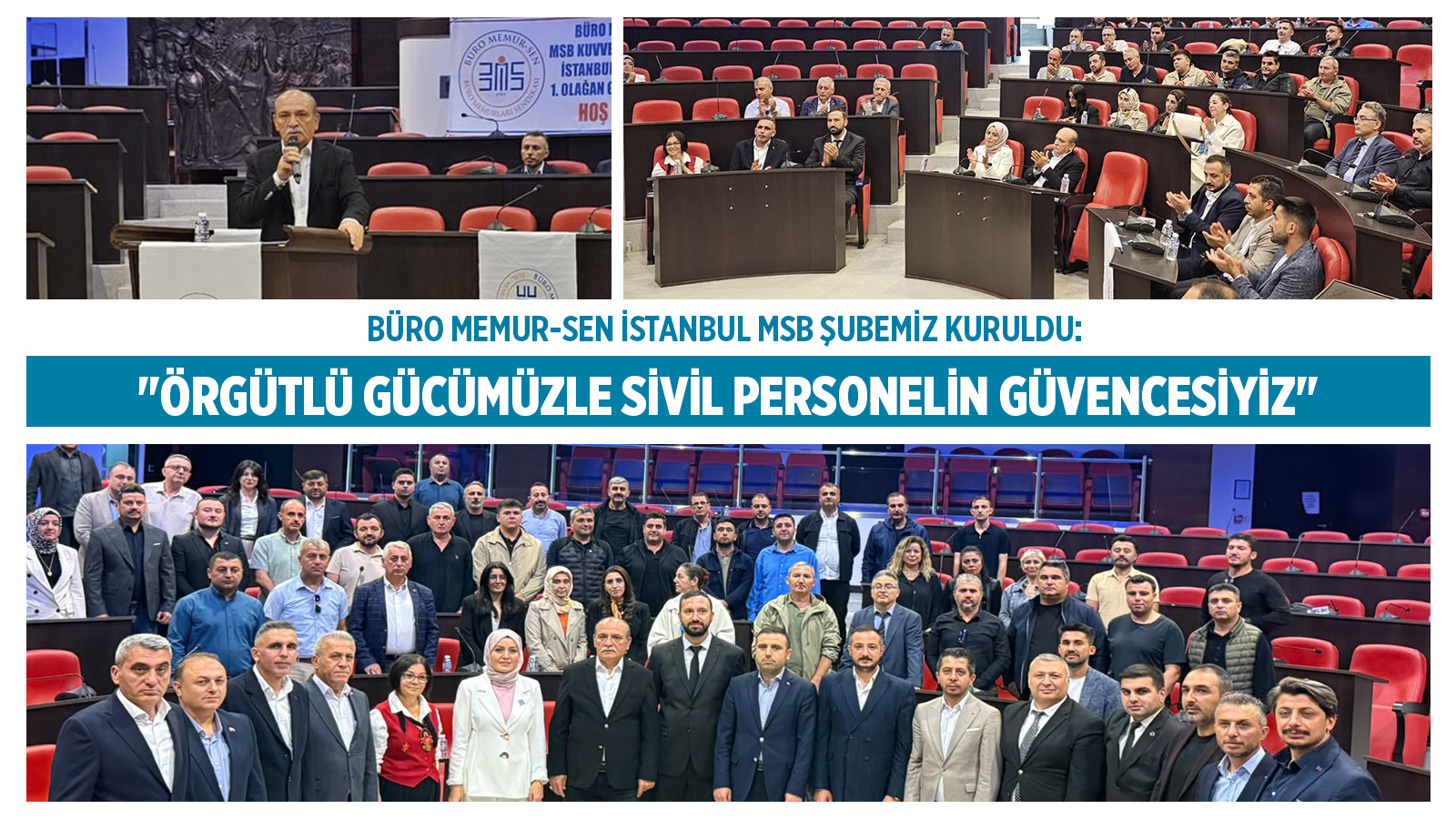 BÜRO MEMUR-SEN İSTANBUL MSB ŞUBEMİZ KURULDU: "ÖRGÜTLÜ GÜCÜMÜZLE SİVİL PERSONELİN GÜVENCESİYİZ"