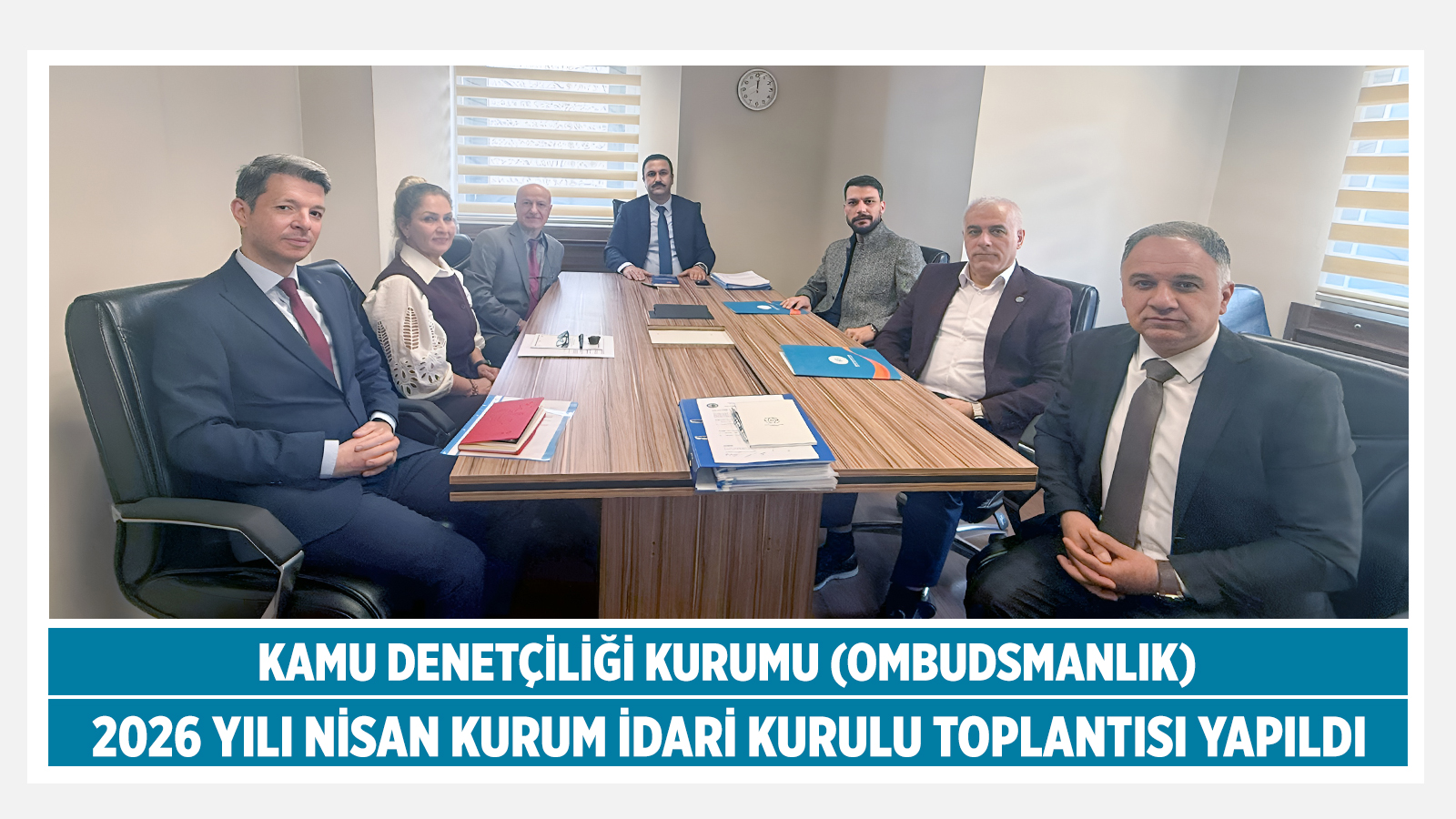 KAMU DENETÇİLİĞİ KURUMU (OMBUDSMANLIK) 2026 YILI NİSAN KİK TOPLANTISI YAPILDI