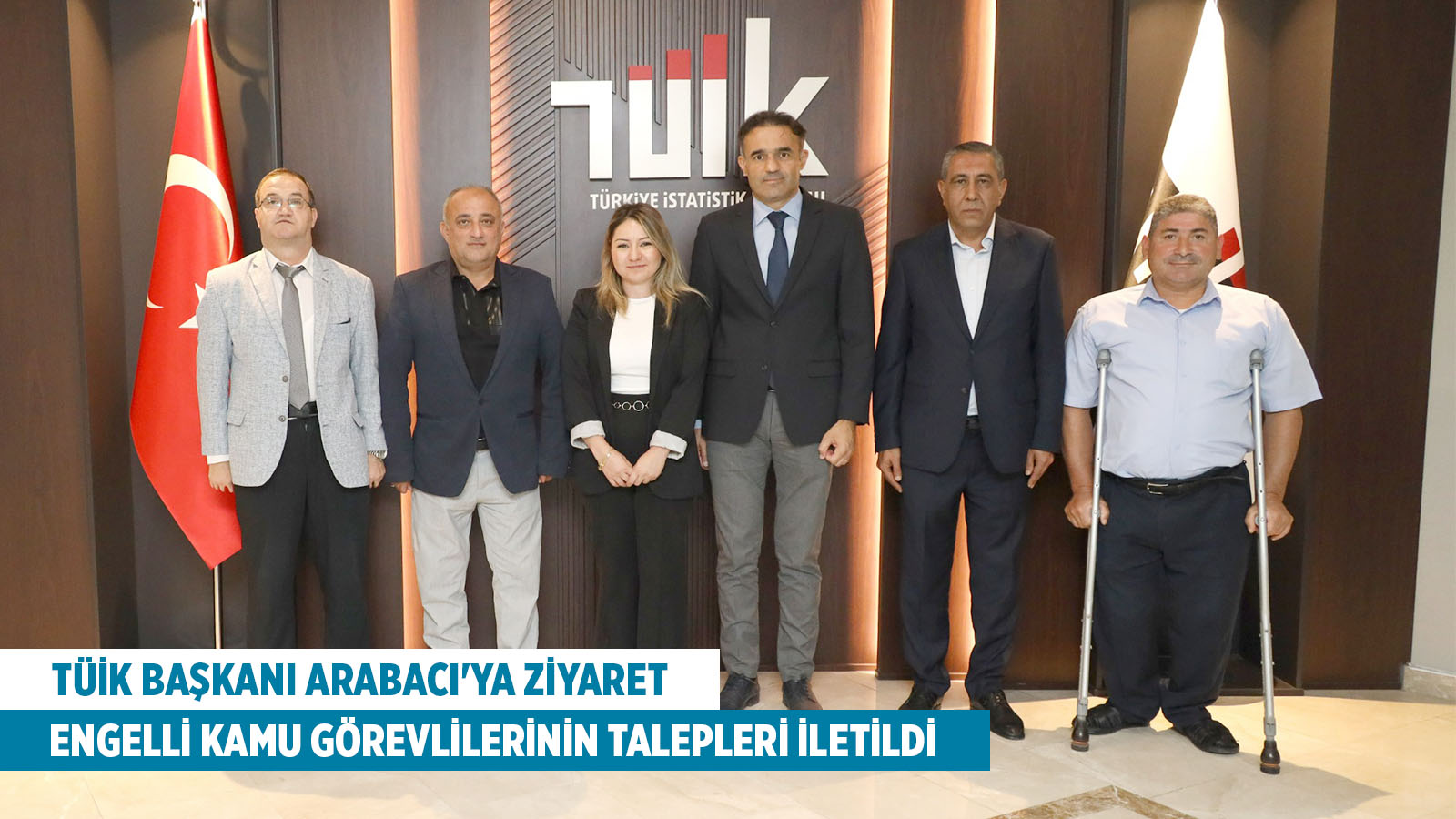 TÜİK BAŞKANI ARABACI'YA ZİYARET