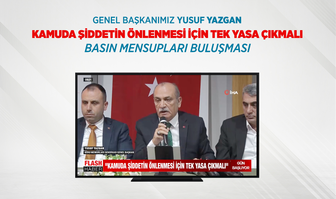 “KAMUDA ŞİDDETİN ÖNLENMESİ İÇİN TEK BİR YASA ÇIKARILMALI”