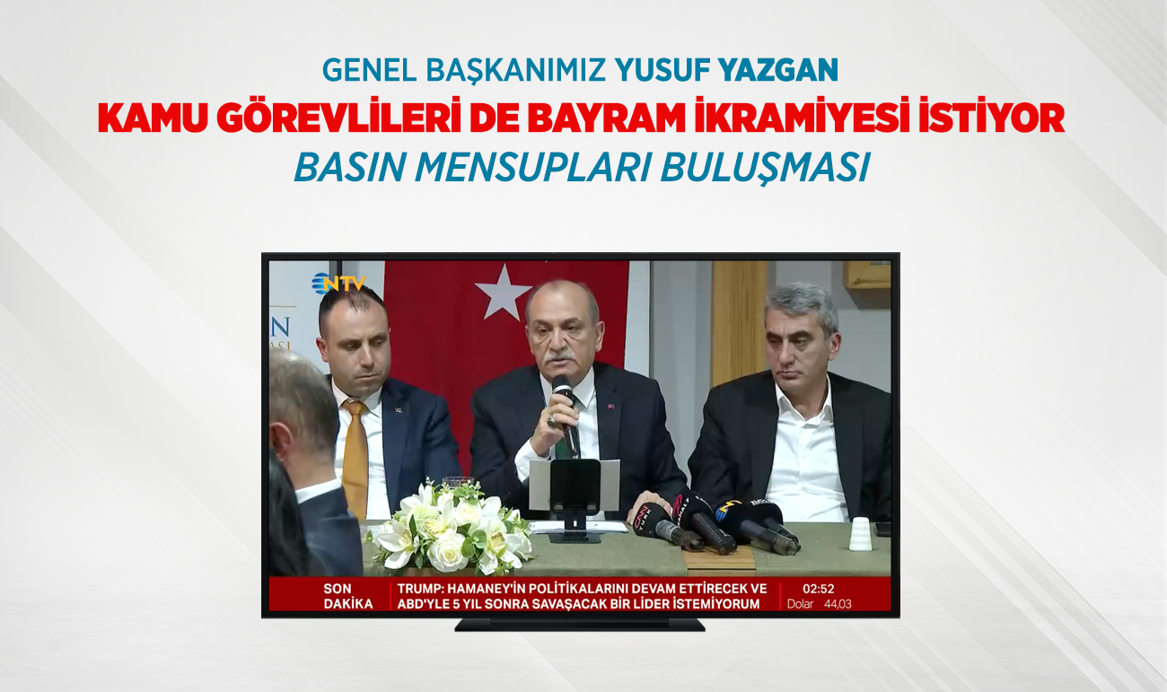 KAMU GÖREVLİLERİ DE BAYRAM İKRAMİYESİ İSTİYOR