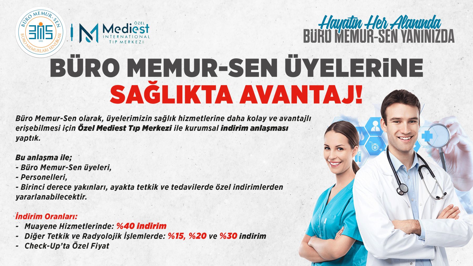 BÜRO MEMUR-SEN ÜYELERİNE SAĞLIKTA AVANTAJ!