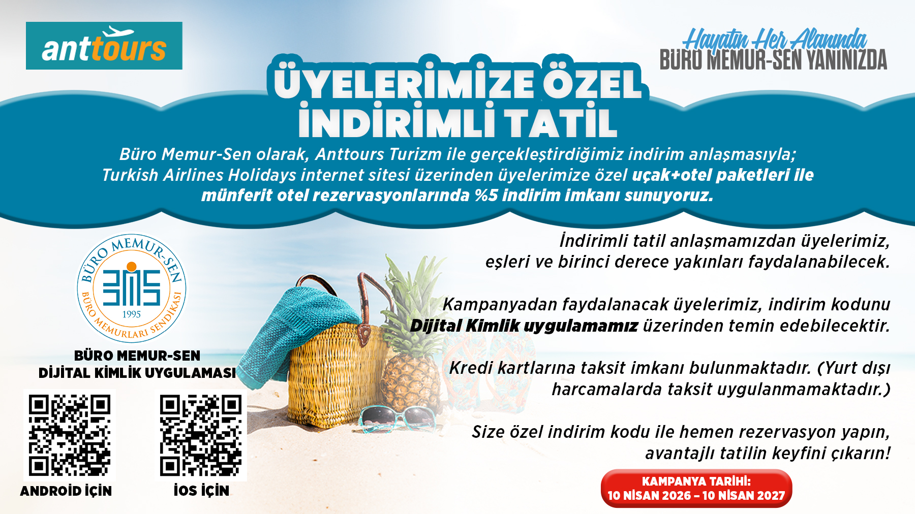 ÜYELERİMİZE ÖZEL İNDİRİMLİ TATİL İMKÂNI
