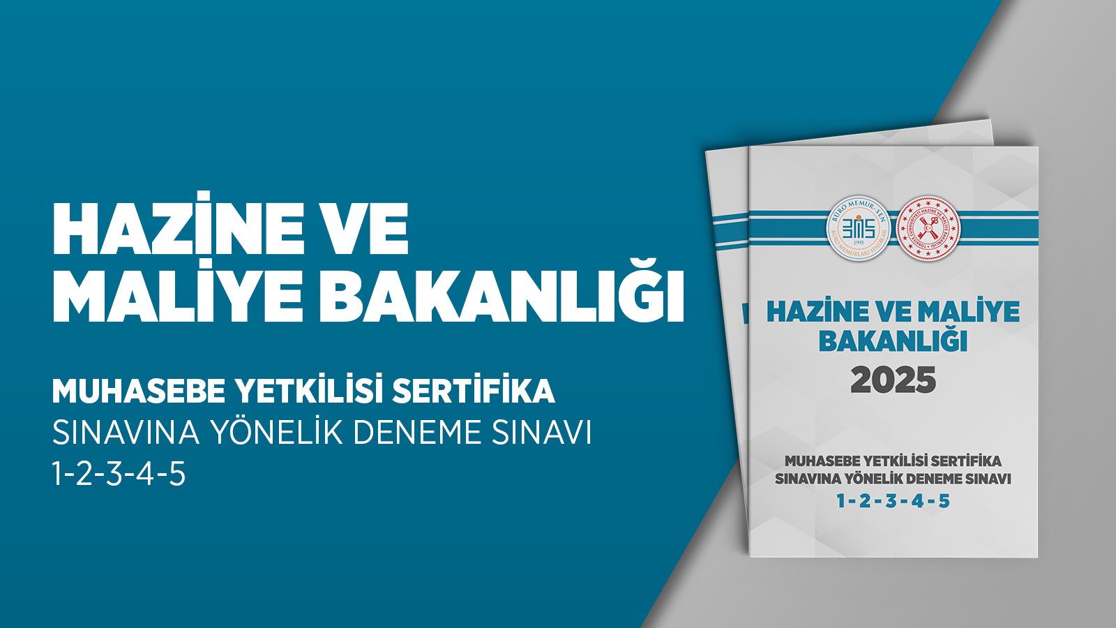 MUHASEBE YETKİLİSİ SERTİFİKA SINAVI DENEME SINAVLARI